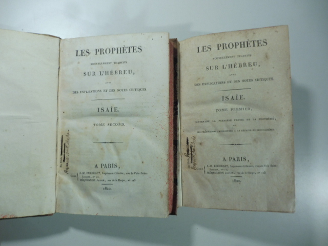 Les prophetes nouvellement traduits sur l'hebreu avec des explications et …