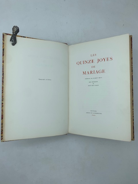Les quinze joyes de mariage. Preface de Robert Brun. Bois …