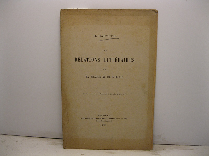 Les relations litteraires de la France et de l'Italie. Extrait …