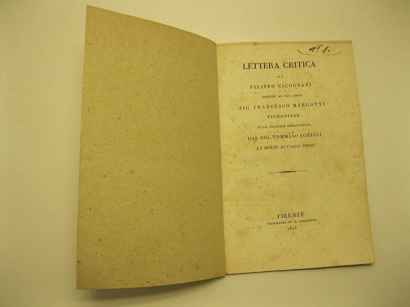Lettera critica di Filippo Cicognani, diretta al suo amico sig. …