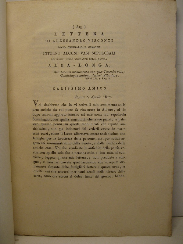 Lettera di Alessandro Visconti socio ordinario e censore intorno alcuni …