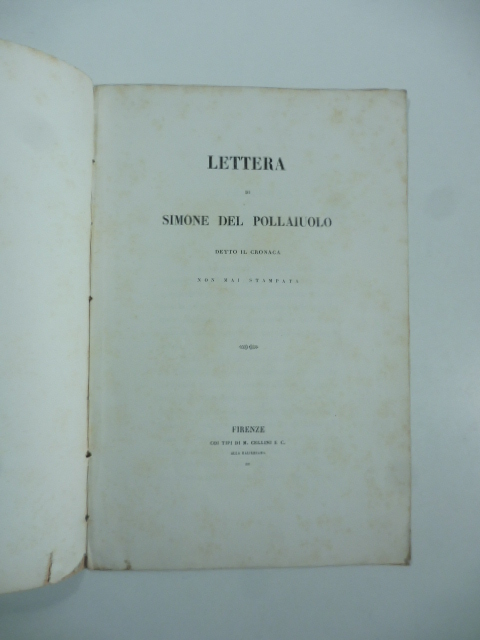 Lettera di Simone Del Pollaioulo detto il Cronaca non mai …