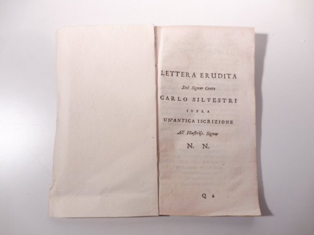 Lettera erudita del Signor Conte Carlo Silvestri sopra un'antica iscrizione