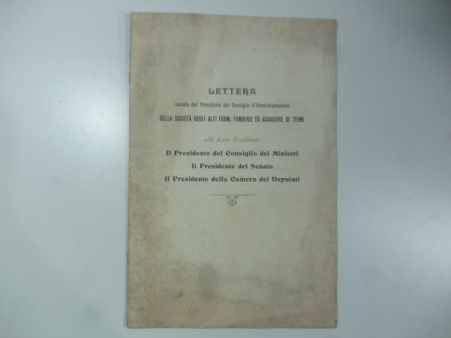 Lettera inviata dal Presidente del Consiglio d'amministrazione della Societa' degli …