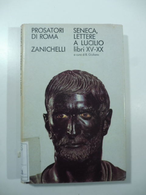 Lettere a Lucillo.Libri XV-XX