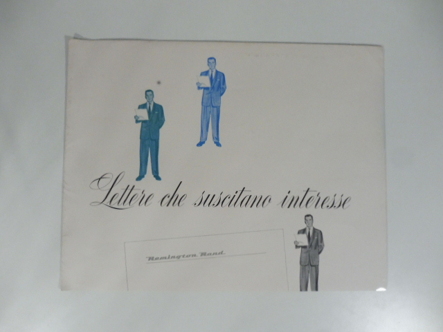 Lettere che suscitano interesse. Remington Rand. Pieghevole pubblicitario