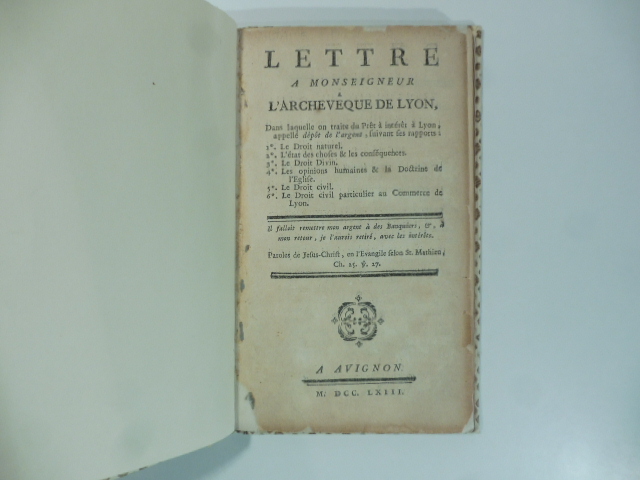 Lettre a Monseigneur l'Archeveque de Lyon dans laquelle on traite …