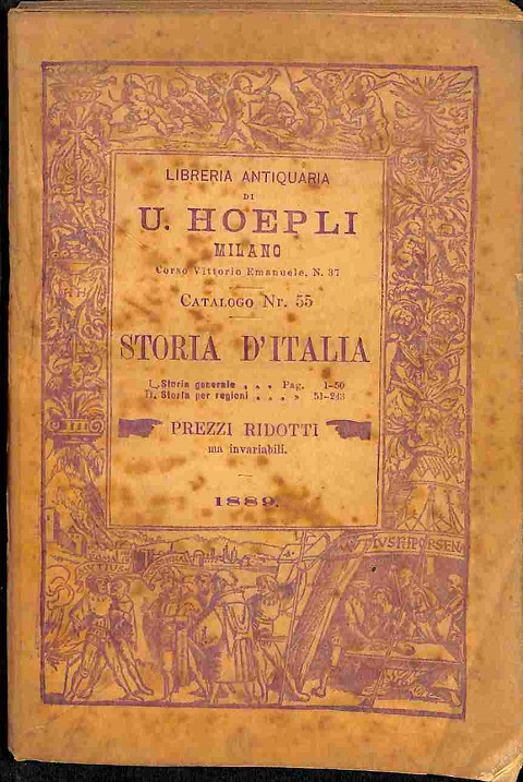 Libreria antiquaria di U. Hoepli. Milano.Catalogo Nr. 55. Storia d'Italia. …