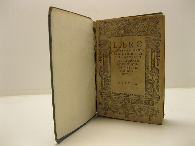 Libro di natura d'amore di Mario Equicola nuovamente stampato et …