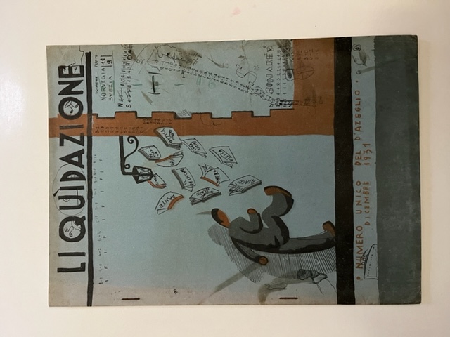 Liquidazione. Numero unico del D'Azeglio, dicembre 1931