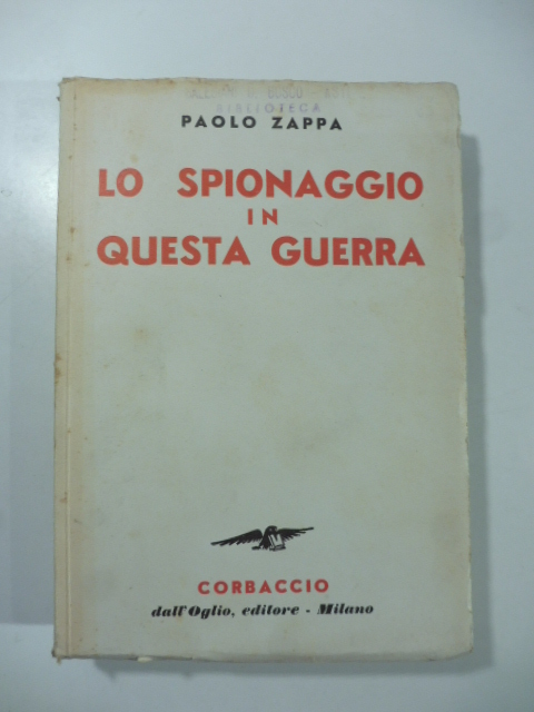 Lo spionaggio in questa guerra