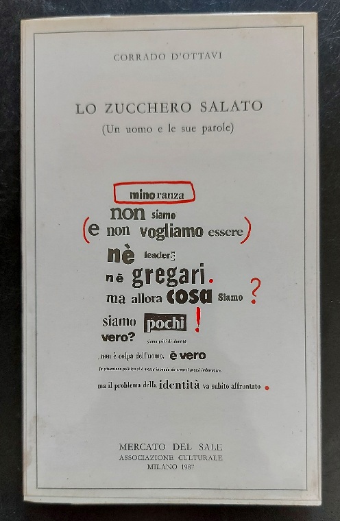 Lo zucchero salato (Un uomo e le sue parole)