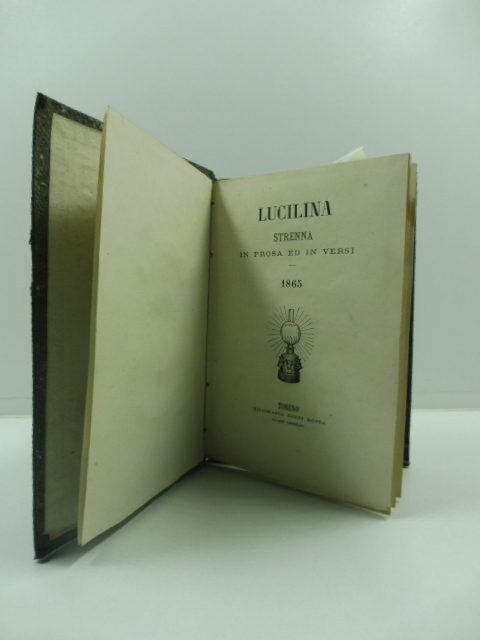 Lucilina. Strenna in prosa ed in versi