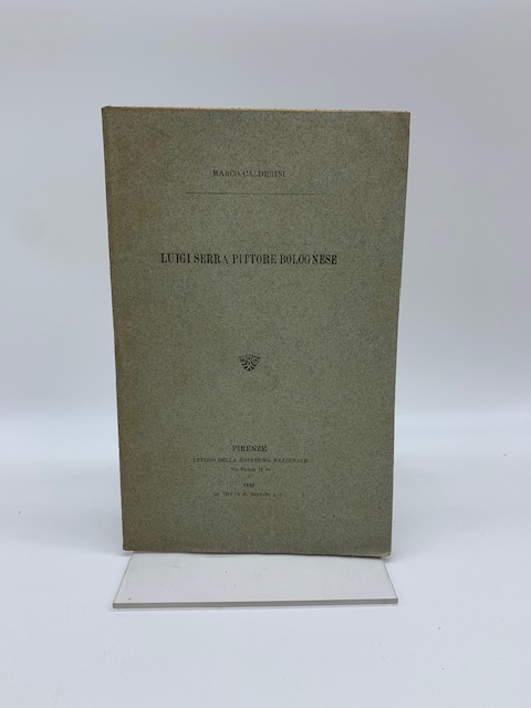 Luigi Serra pittore bolognese (1888)