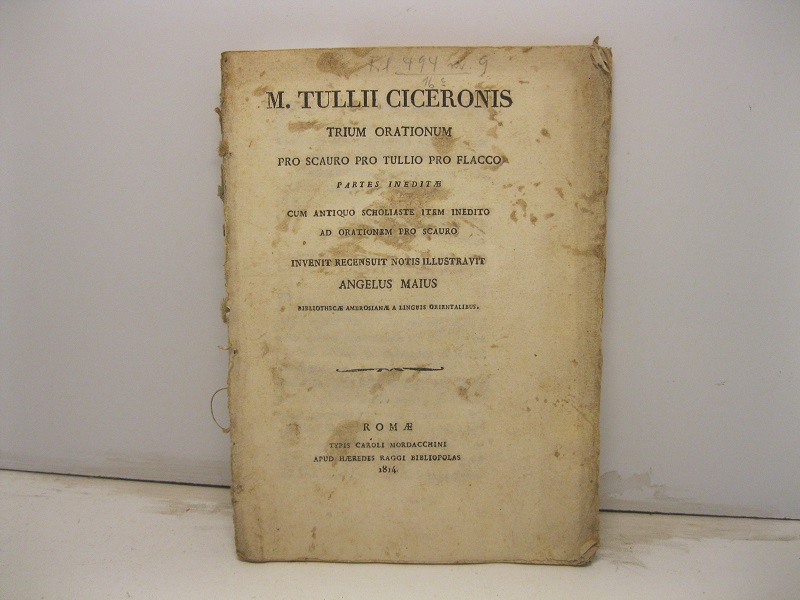 M. Tullii Ciceronis trium orationum pro Scauro pro Tullio pro …