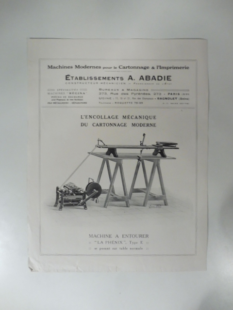 Machines modernes pour le Cartonnage & l'Imprimerie. Etablissements A. Abadie. …