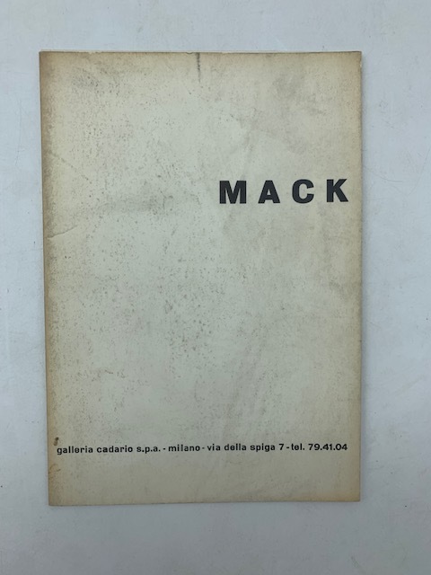 Mack. Galleria Cadario s.p.a. - Milano - Via della Spiga …