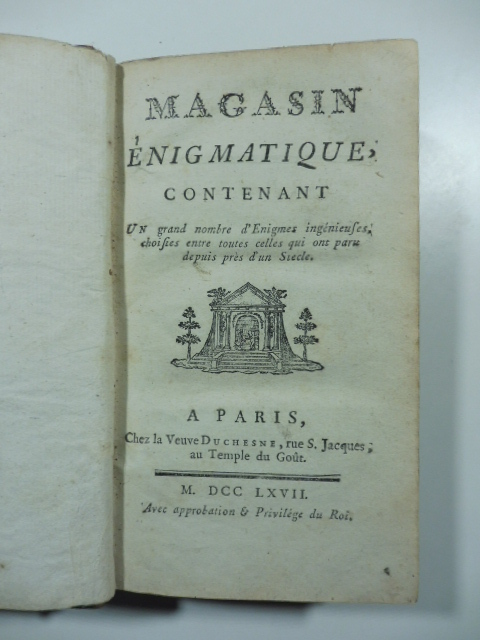 Magasin enigmatiques contenant un grand nombre d'enigmes ingenieuses choisies entre …