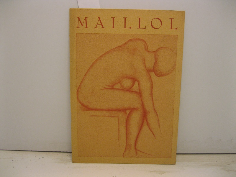 MAILLOL Aristide. (1861 - 1944). February 6 - March 3, …