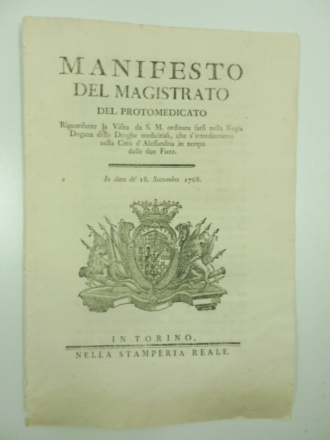 Manifesto del magistrato del protomedicato riguardante la visita da S. …