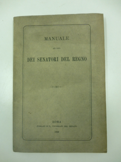 Manuale ad uso dei senatori del regno