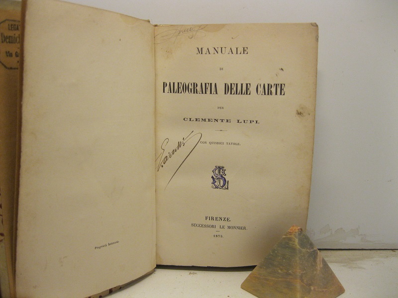 Manuale di paleografia delle carte con 15 tavole