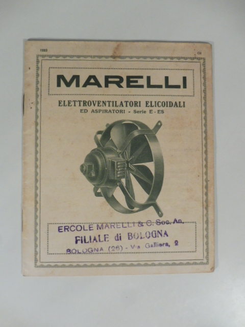Marelli. Elettroventilatori elicoidali ed aspiratori. Catalogo pubblicitario