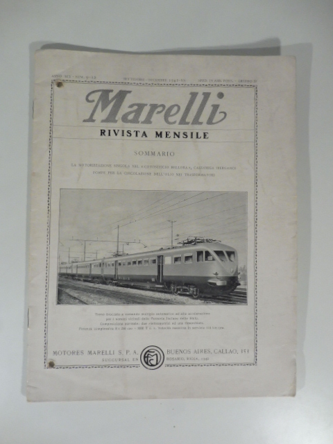 Marelli. Rivista mensile, num. 9-12, settembre-dicembre 1942. La motorizzazione singola …