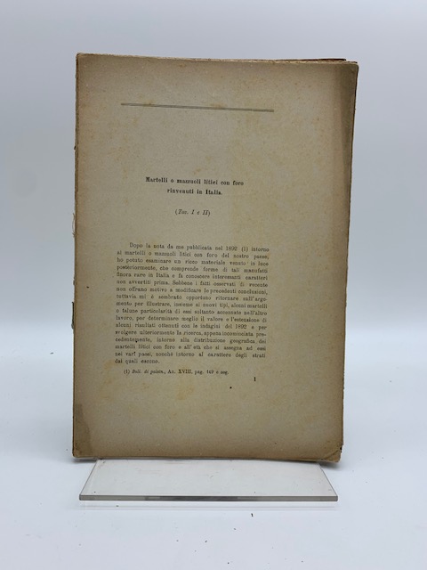 Martelli o mazzuoli litici con foro rinvenuti in Italia