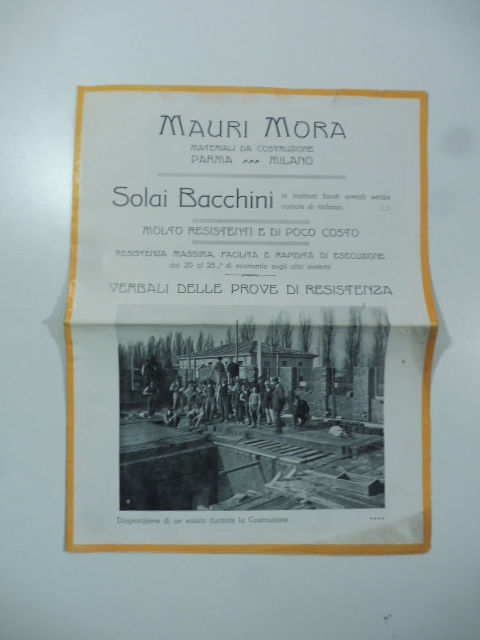 Mauri Mora. Materiali da costruzione. Parma. Milano. Solai Bacchini.Verbali delle …