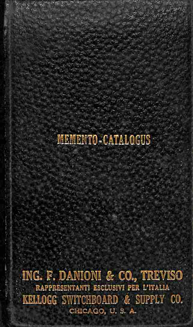 Memento. Catalogus. Kellogg Switchboard & Supply Co., Chicago