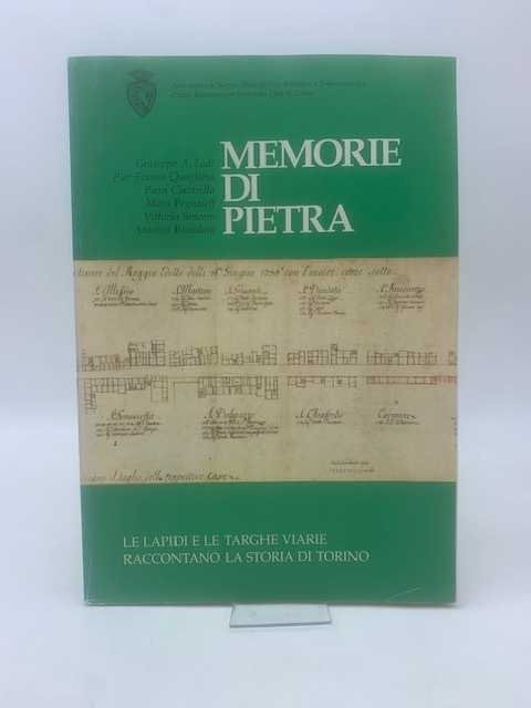 Memorie di pietra. Le lapidi e le targhe varie raccontano …
