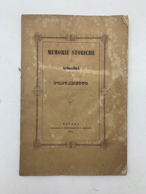 Memorie storiche ed attualità di Fontanetto