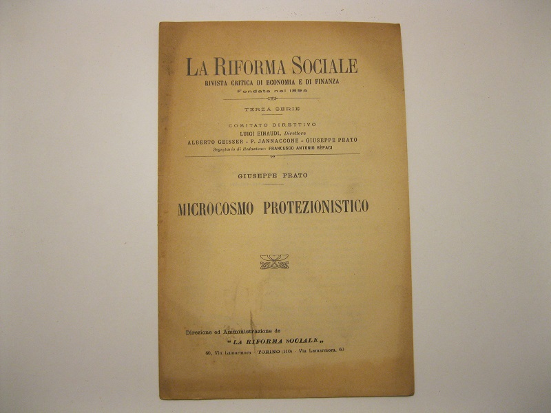 Microcosmo protezionistico. Estratto da La riforma sociale. Rivista critica di …