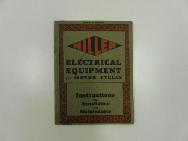 Miller. Electrical equipment for motor cycles. Instructions for installation and …