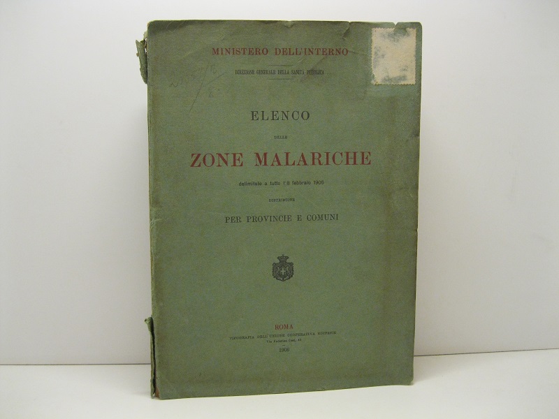 Ministero dell'Interno. Direzione generale della Sanita' pubblica. Elenco delle zone …