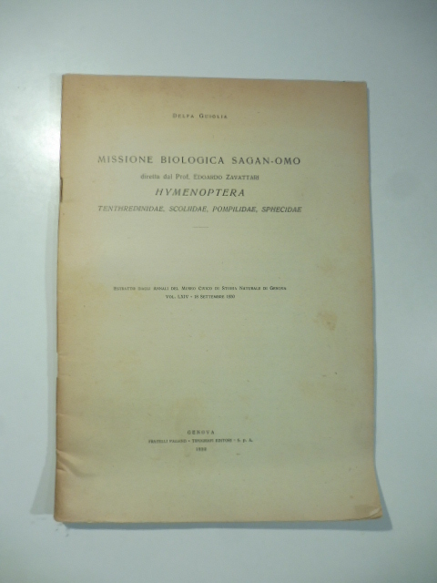 Missione biologica Sagan-Omo diretta dal Prof. Edoardo Zavattari. Hymenoptera , …