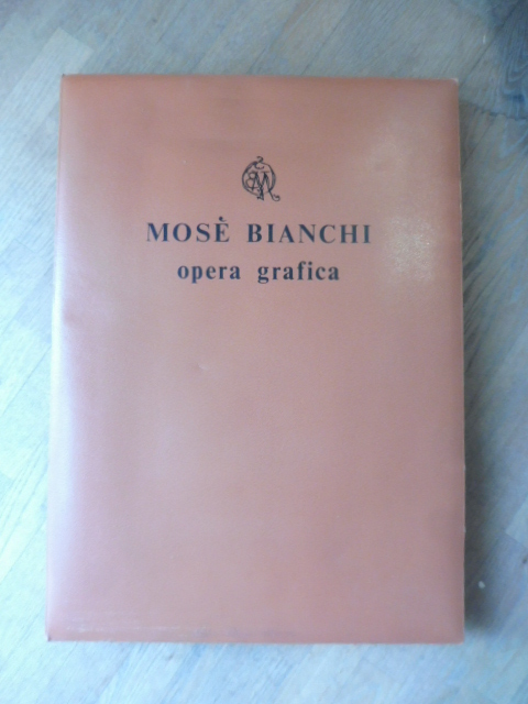 Mose' Bianchi. Opera grafica