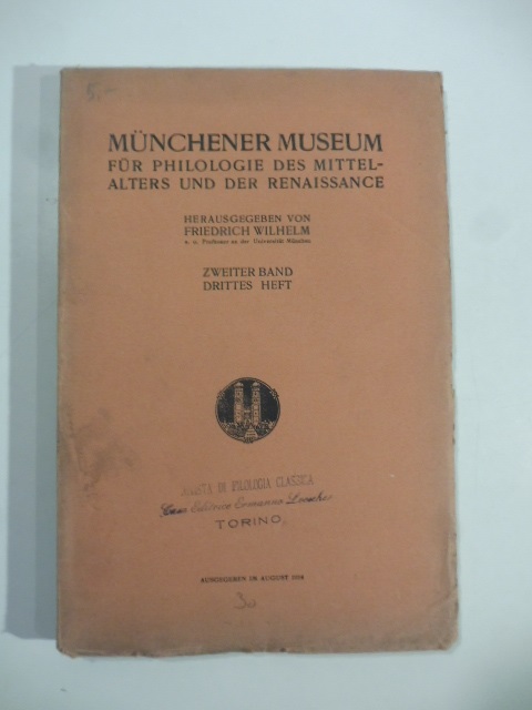 Munchener Museum fur philologie des Mittelalters und der Reinassance. Zweiter …