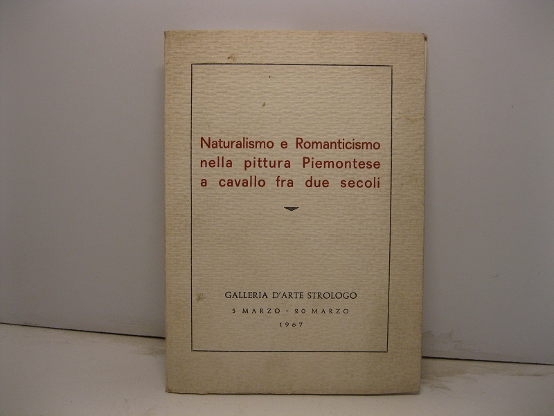 Naturalismo e Romanticismo nella pittura piemontese a cavallo fra due …