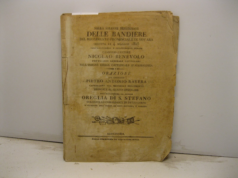 Nella solenne benedizione delle bandiere del reggimento provinciale di Novara …