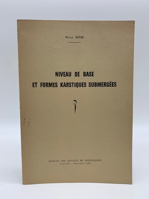 Niveau de base et formes karstiques submerge'es