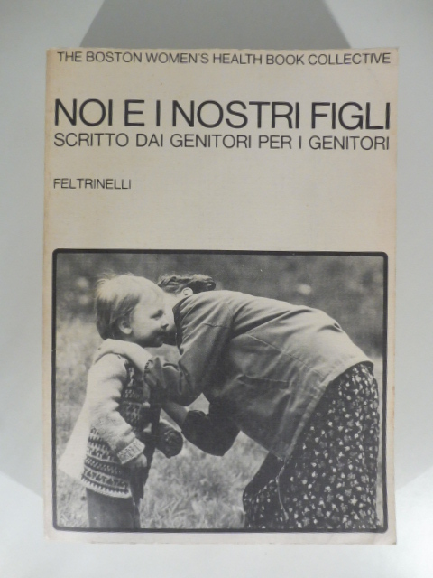 noi e i nostri figli scritto dai genitori per i …