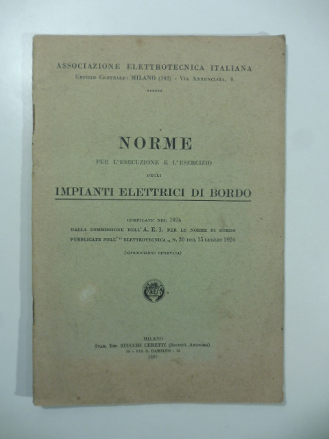 Norme per l'esecuzione e l'esercizio degli impianti elettrici di bordo …