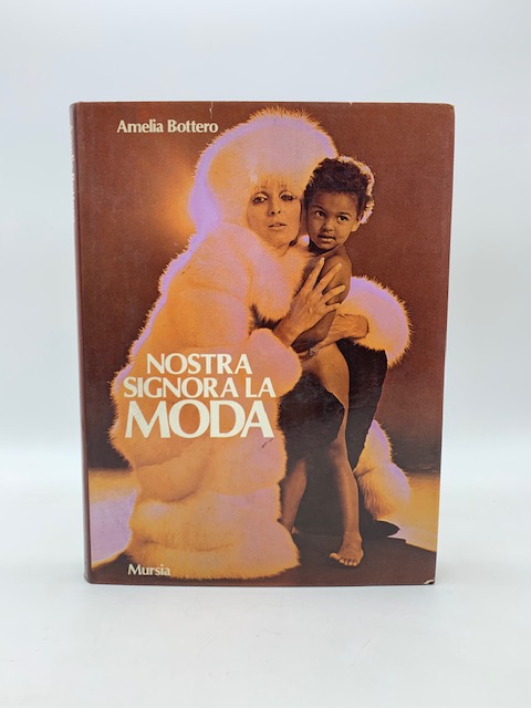 Nostra signora la moda