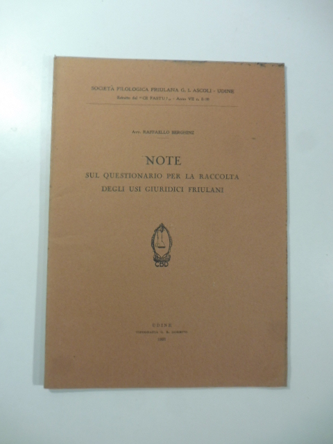 Note sul questionario per la raccolta degli usi giuridici friulani