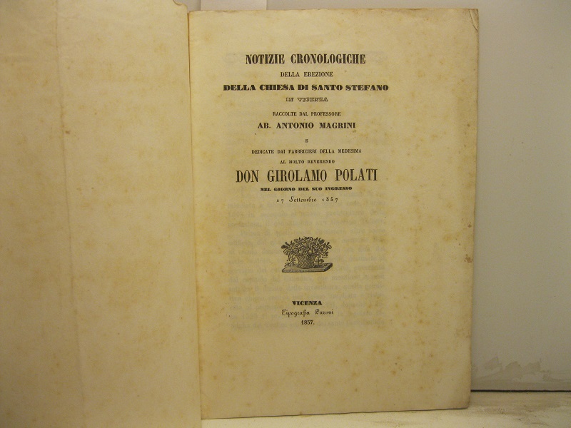 Notizie cronologiche della erezione della chiesa di Santo Stefano in …