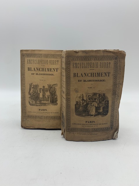 Nouveau manuel complet du blanchiment, du blanchissage nettoyage et degraissage …
