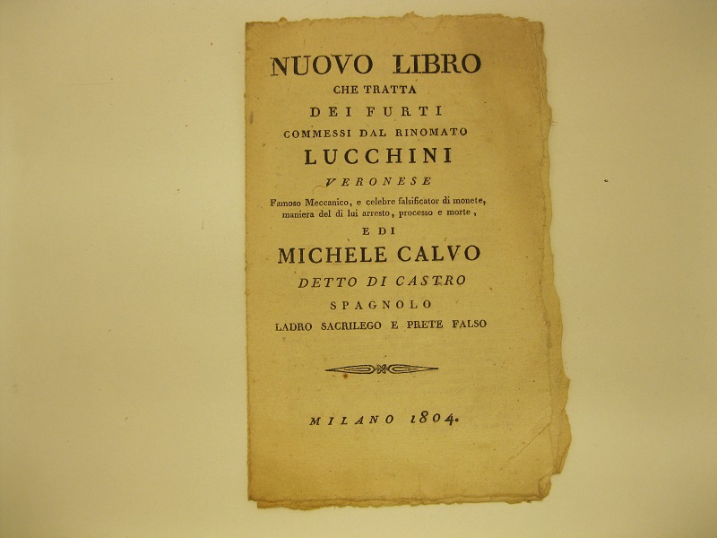 Nuovo libro che tratta dei furti commessi dal rinomato Lucchini …