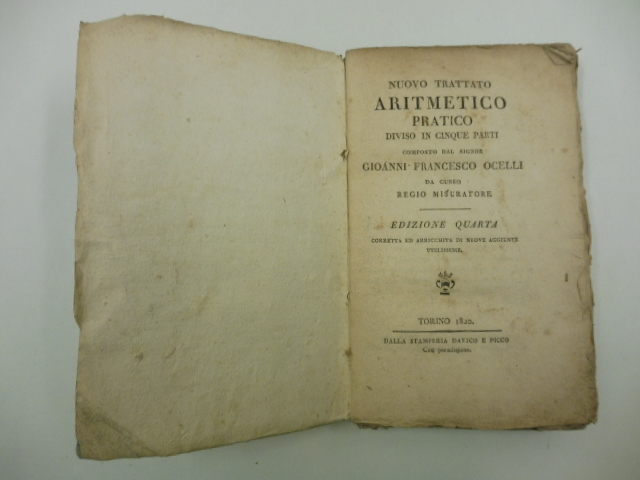 Nuovo trattato aritmetico pratico diviso in cinque parti composto dal …